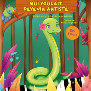 Le serpent qui voulait devenir artiste